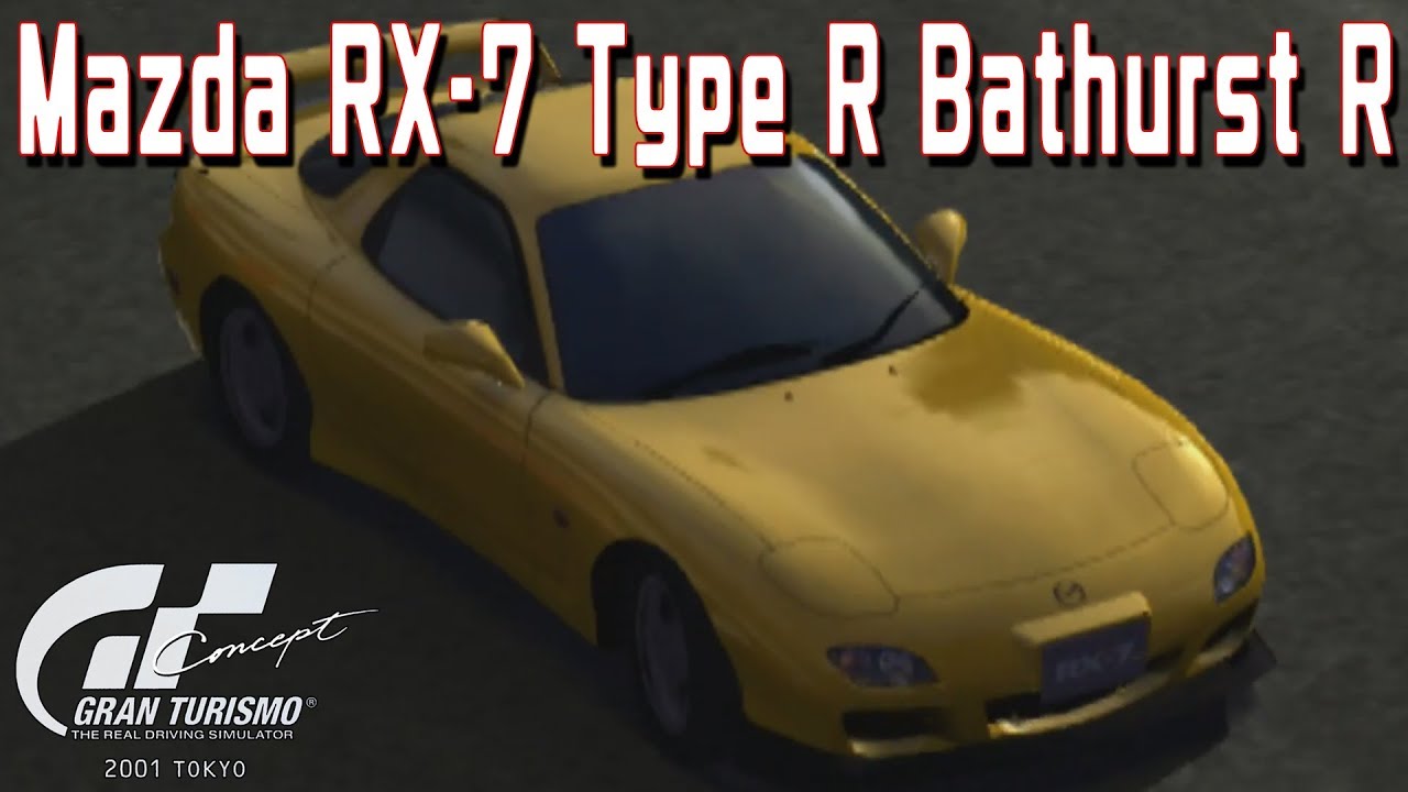 グランツーリスモ コンセプト 2001 TOKYO【マツダ RX-7 タイプR バサーストR】【Gran Turismo Concept 2001 TOKYO】【PS2】