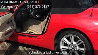 2004 BMW Z4 3.0i 2dr Roadster for sale in Yonkers, NY 10710