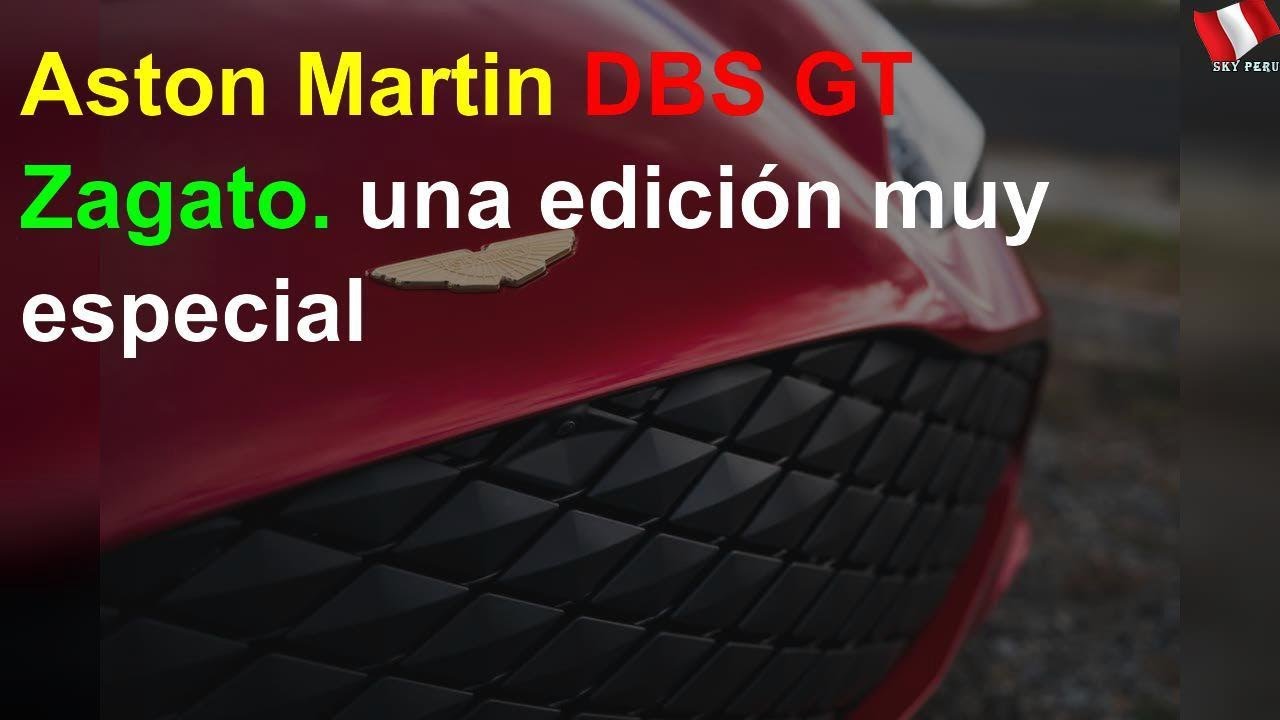 Aston Martin DBS GT Zagato. una edición muy especial