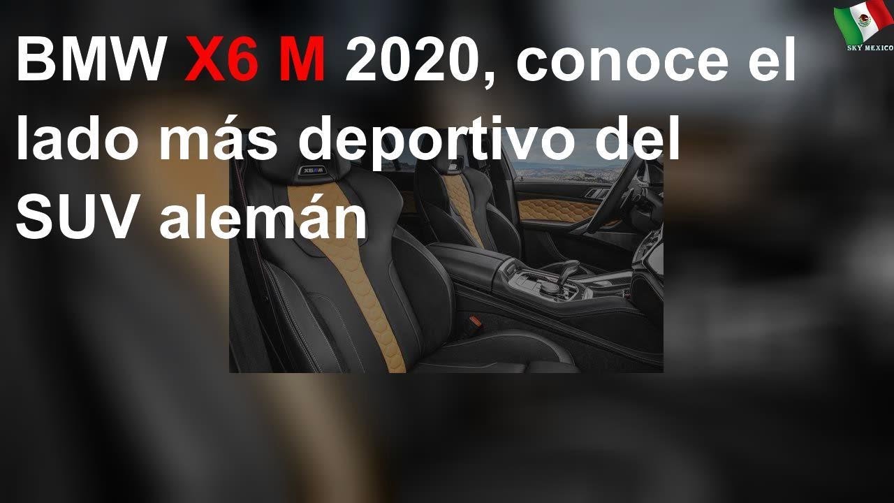 BMW X6 M 2020, conoce el lado más deportivo del SUV alemán