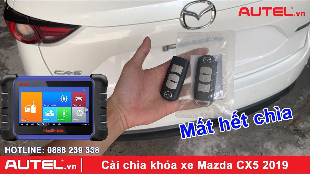 Cài chìa khóa xe Mazda CX5 2019 mất hết chìa bằng Autel MaxiIM IM508 – All key lost Mazda CX5 2019