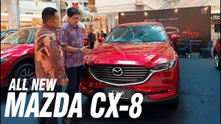 All New Mazda CX-8 Resmi Diluncurkan di Surabaya