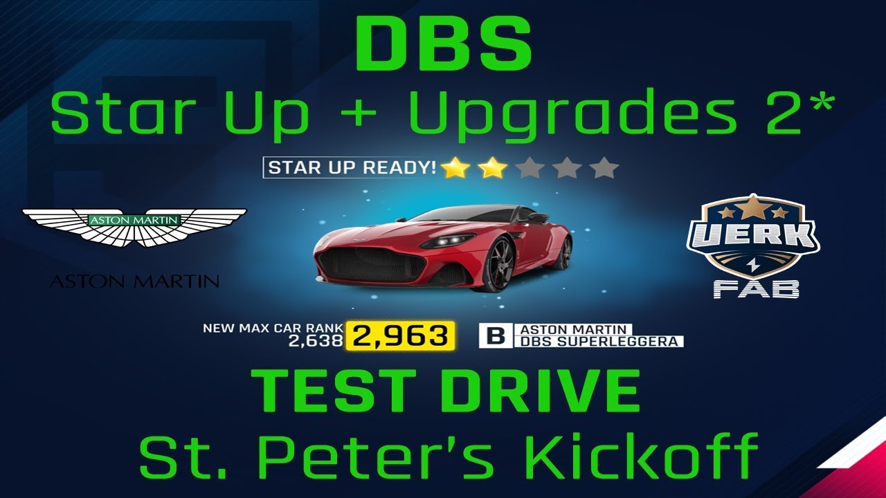 Asphalt 9 | Aston Martin DBS Superleggera | Star Up + Upgrades 2⭐️ + Test Drive @St. Peter’s Kickoff
