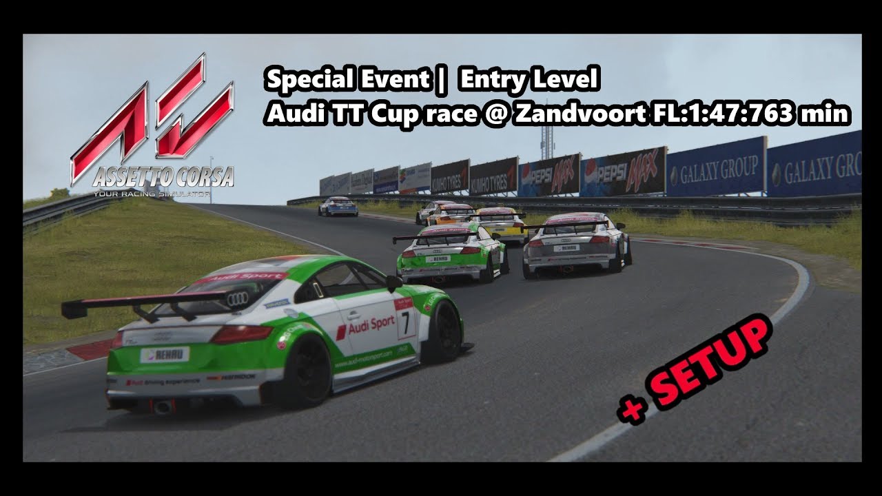 Assetto Corsa | Special Event | Entry Level | Audi TT Cup race @ Zandvoort FL: 1:47:763 min
