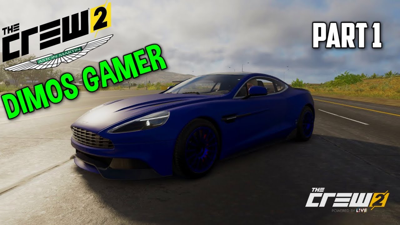 Η απίστευτη Aston Martin Vanquish!-(THE CREW 2) PART 1 Greek Gameplay