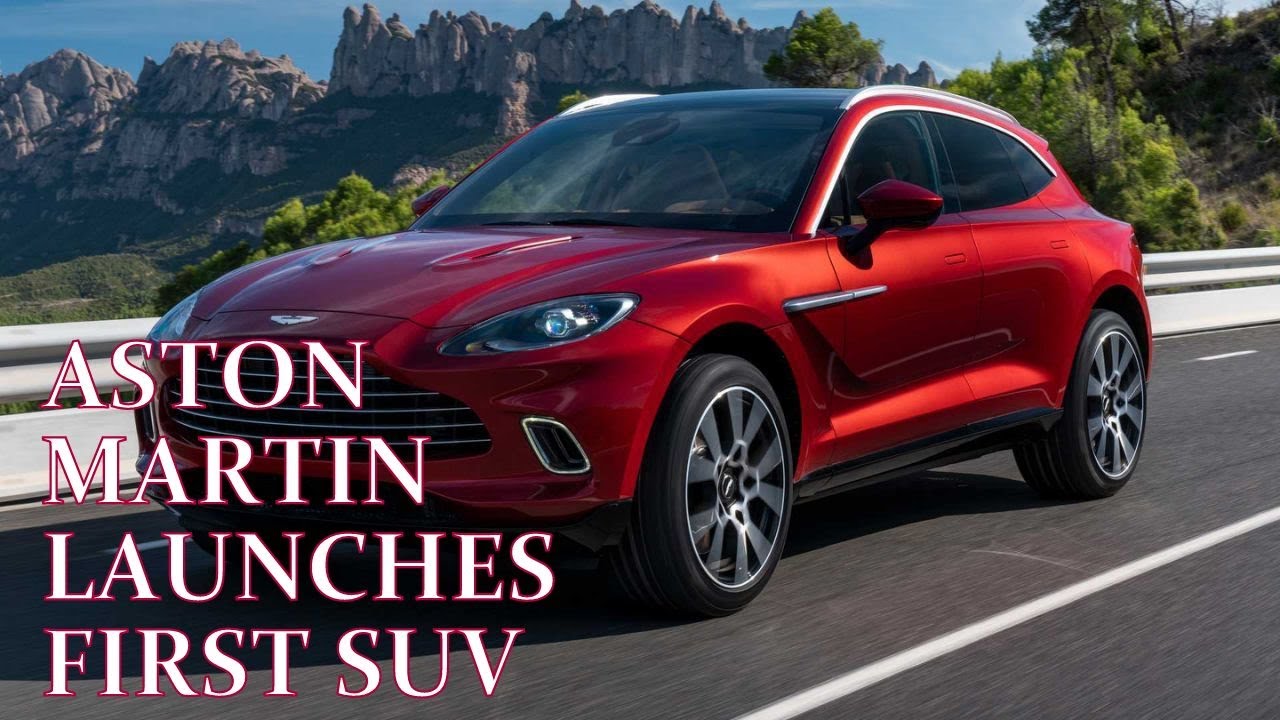 Aston Martin launches first SUV   The DBX is the first SUV in Aston Martin’s 106 year history 2019