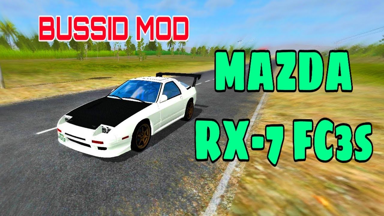 Bus simulator Indonesia new mod MAZDA RX-7 FC3s by azu mods