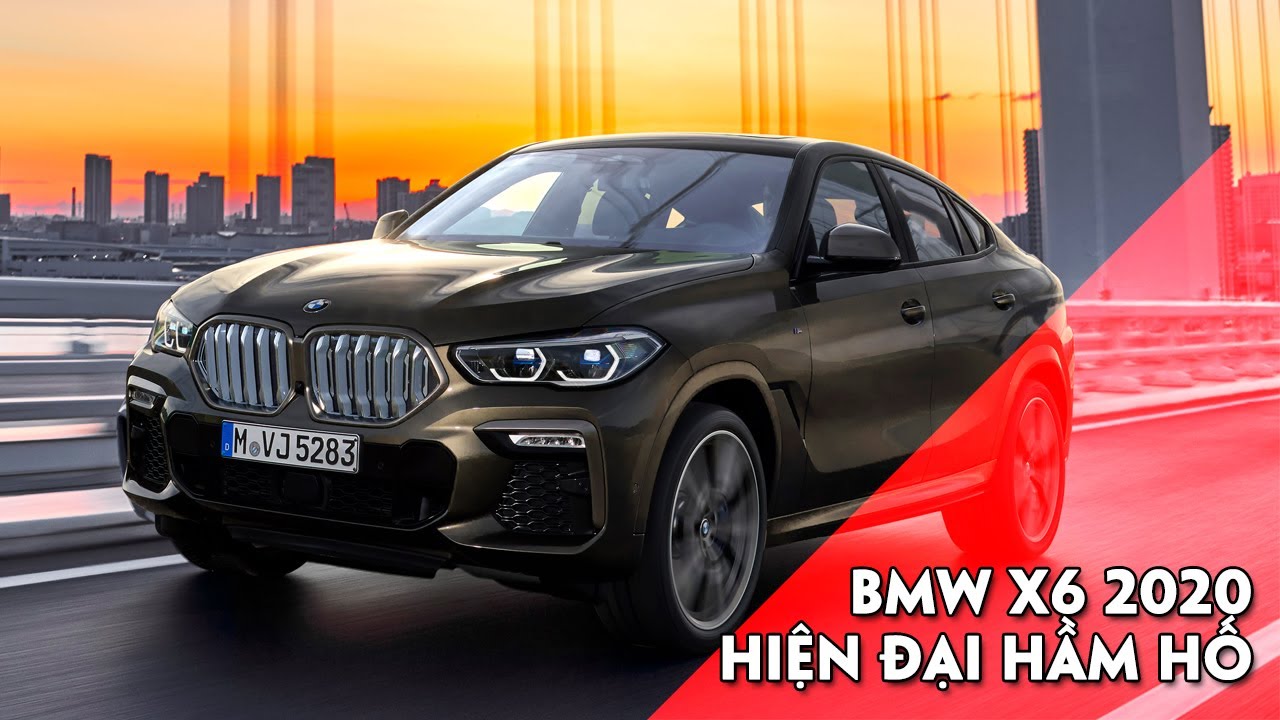 Cận cảnh nội thất, thiết kế BMW X6 2020 Hiện đại hầm hố