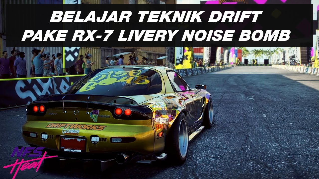 Di Ajarin Cara ngeDrift Pake Mazda RX7 | NFS Heat Hard Difficulty