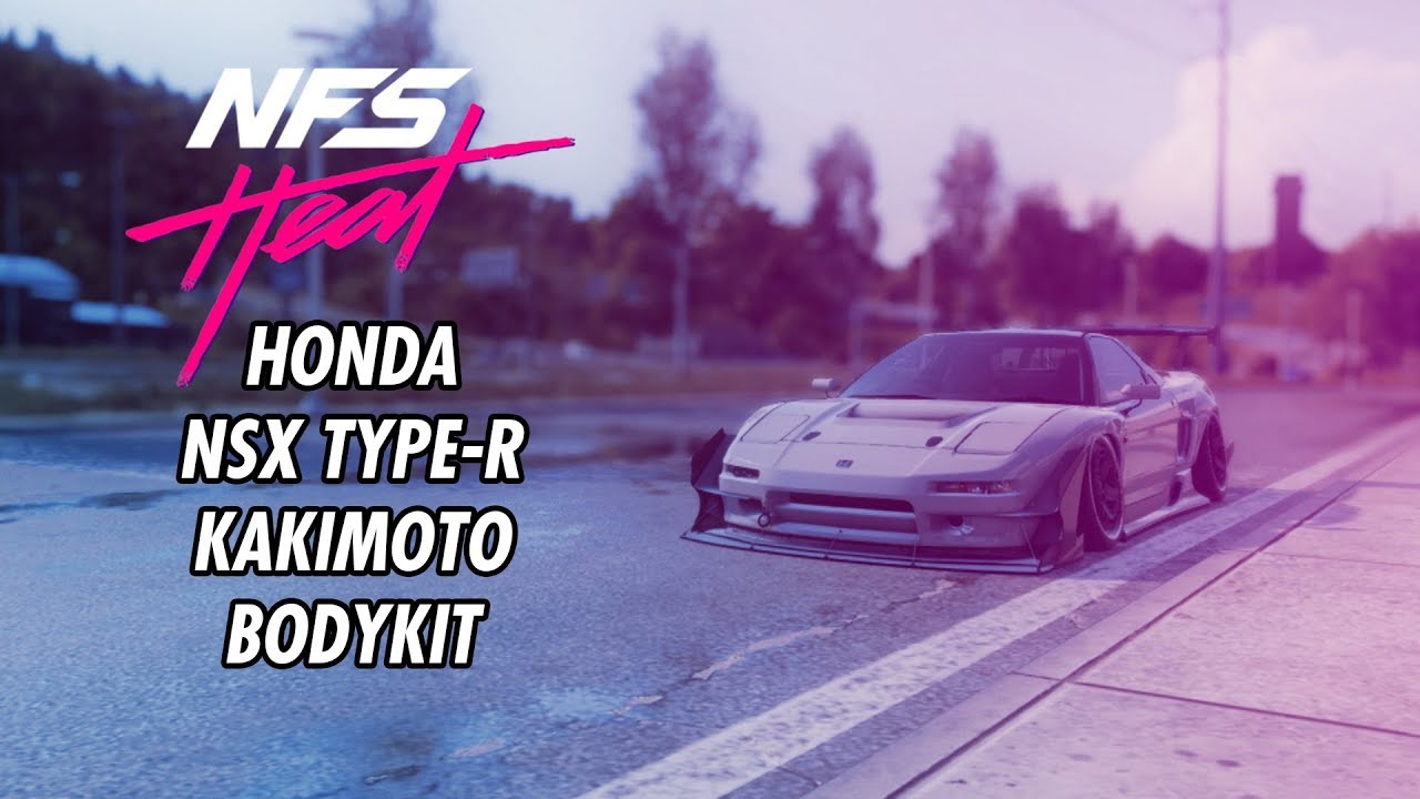 Honda NSX Type R Kakimoto bodykit / NEED FOR SPEED HEAT