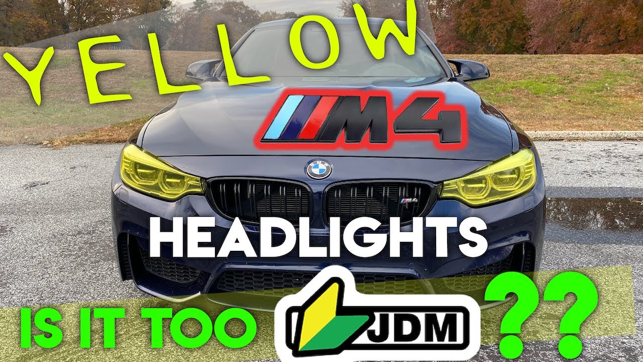 I Tinted my BMW M4 Headlights YELLOW …too JDM? Vvivid Vinyl Dry Apply Tint