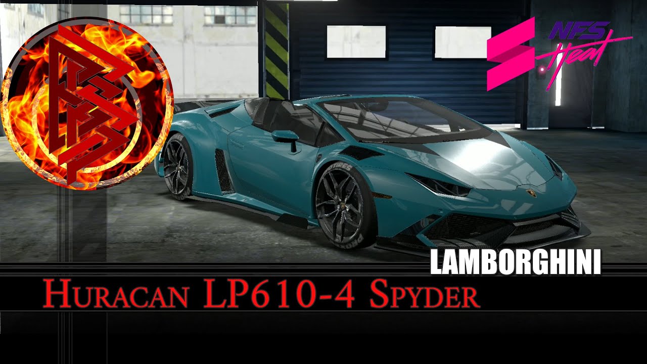Lamborghini Huracan LP610 4 Spyder CUSTOM: NFS Heat Studio | Need For Speed [ANDROID]