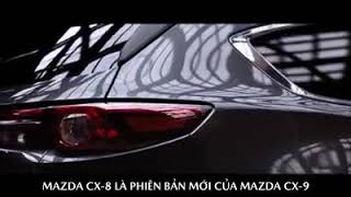 MAZDA CX8 MỚI - ĐĂNG KÍ LÁI THỬ : 0937.111.836 ( em Hưng )