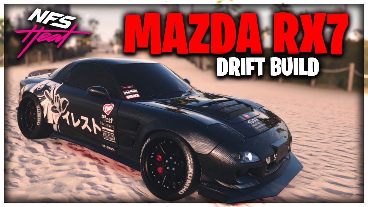 MAZDA RX7 DRIFT BUILD! | Need For Speed Heat