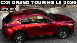 Mazda CX5 Grand Touring LX 2020 – Calidad Japonesa