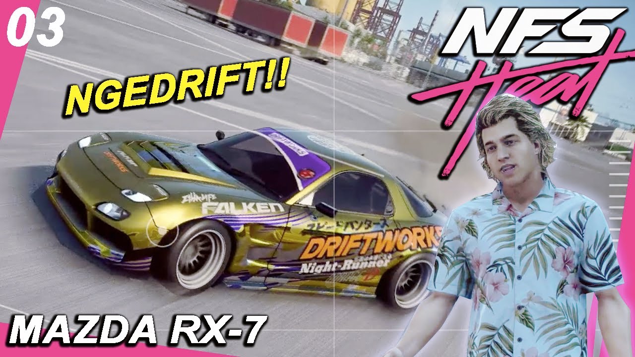 NGEDRIFT PAKE MAZDA RX7 NFS HEAT Indonesia Gameplay Part 3