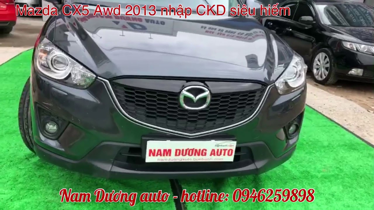 [Nam Dương Auto] Mazda CX5 Awd 2013 nhập CKD siêu hiếm tại Nam Dương auto