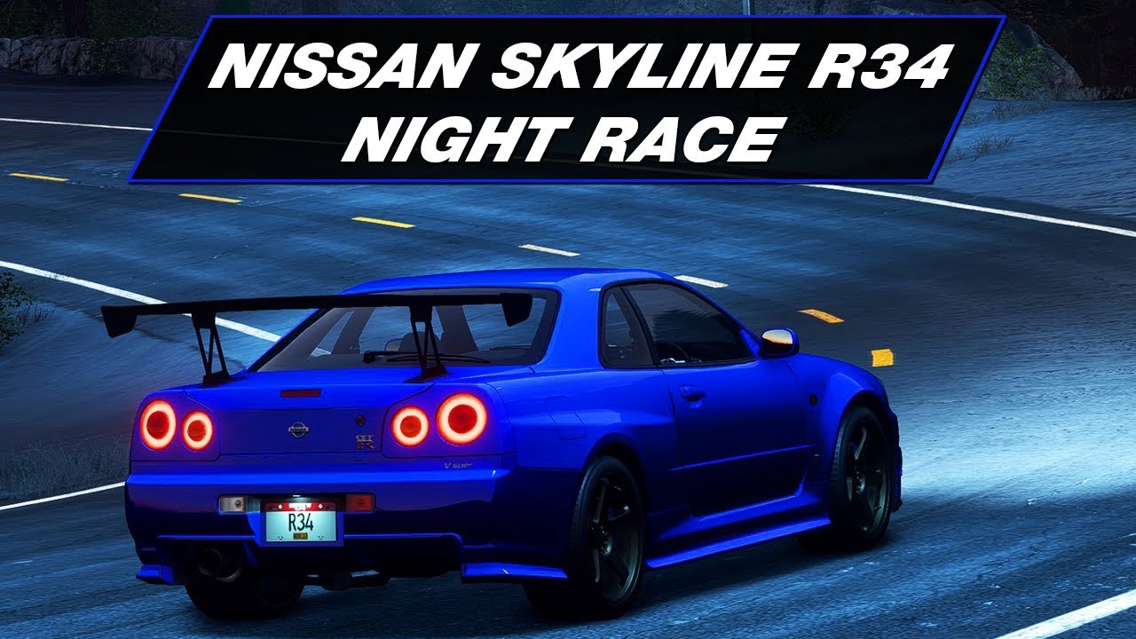 Nissan Skyline R34 GTR Modifikasi + Night Race | Need For Speed Payback