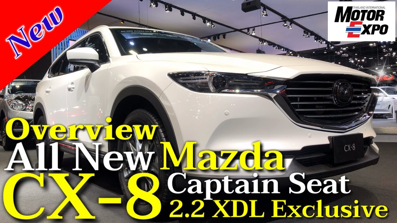 All New Mazda CX 8 2020 XDL Exclusive Captain Seat Overview | Motor Expo