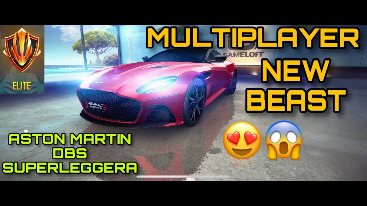 Asphalt 8 Multiplayer Night Sky Season Aston Martin DBS Superleggera New Beast😱😍