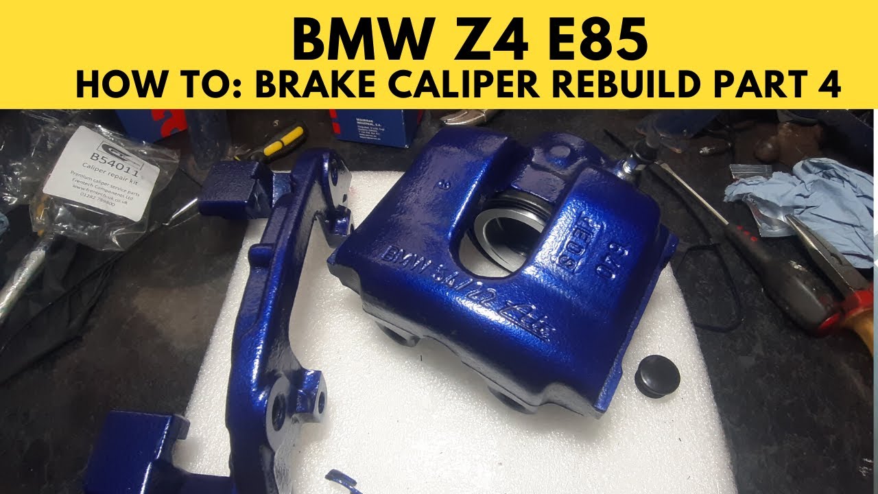 BMW Z4 E85 How To Front Caliper Rebuild
