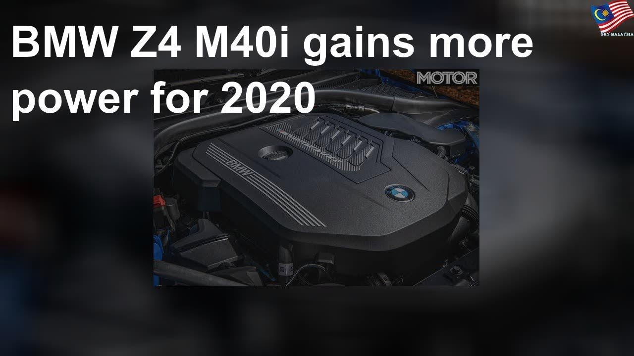BMW Z4 M40i gains more power for 2020
