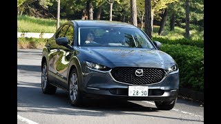 【マツダ CX-30 新型試乗】新世代商品群が目指すべき行方とは…御堀直嗣