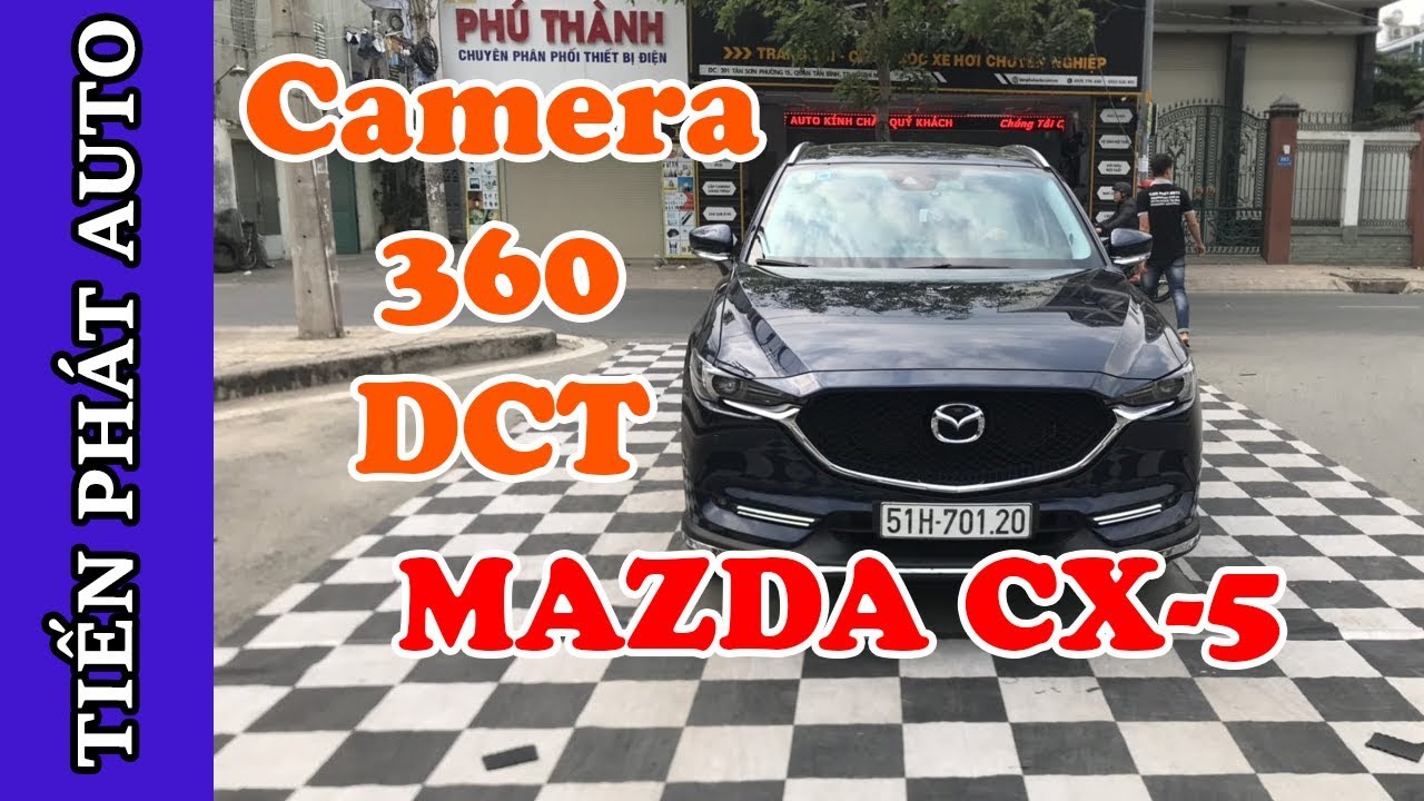 Camera 360 DCT T3 Cho Xe Mazda CX-5 – Tiến Phát Auto
