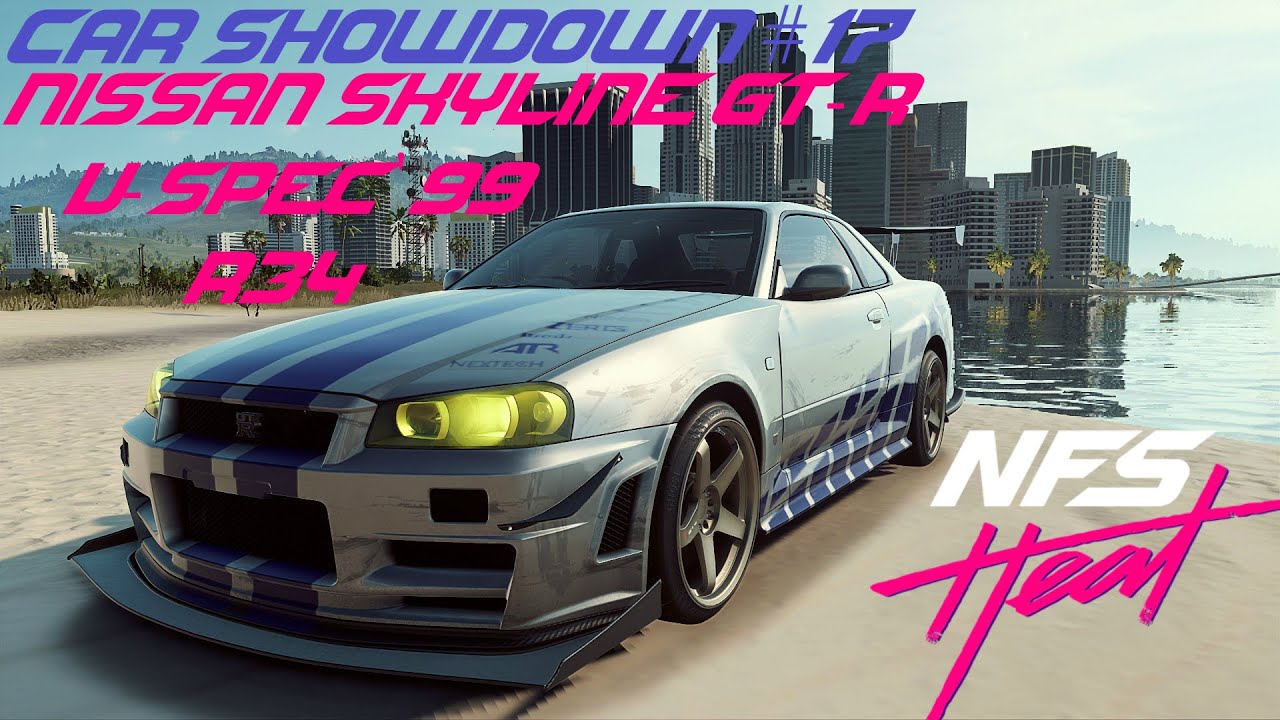 Car Showdown #17 – Nissan Skyline V-Spec GT-R R34  ’99 – NFS Heat