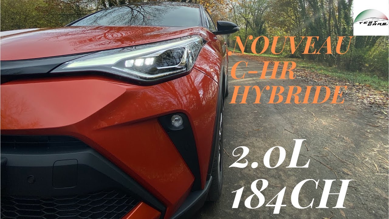 ESSAI NOUVEAU TOYOTA C-HR 2.0L 184 CH