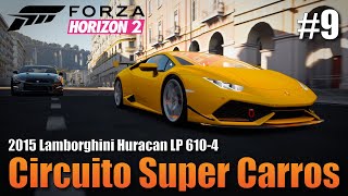 FORZA HORIZON 2 2015 Lamborghini Huracan LP 610-4 Parte 9 Xbox One X no VOLANTE