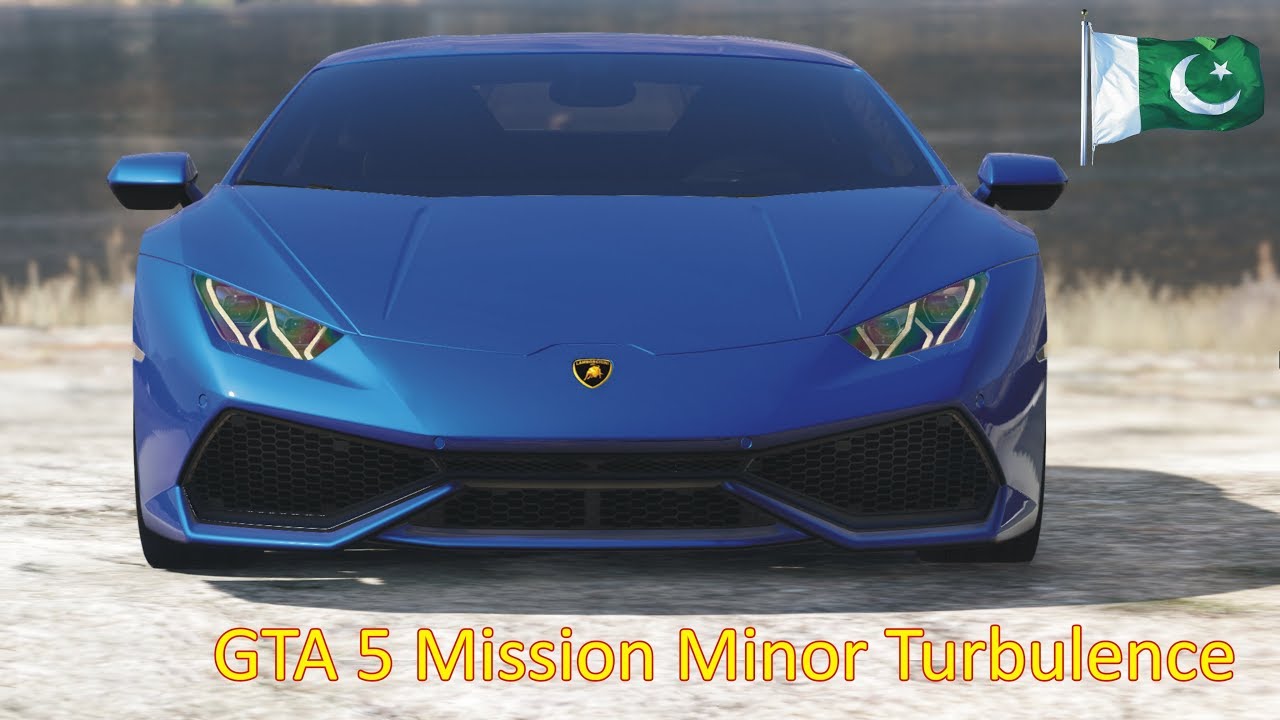 GTA 5 Pakistan Mod | Mission Minor Turbulence | Lamborghini Huracan LP610-4 | Urdu