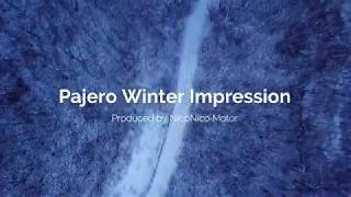 Pajero Winter Impresion | ニコニコモーター　パジェロ