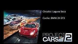 Project Cars 2 | Laguna seca + BMW Z4 GT3