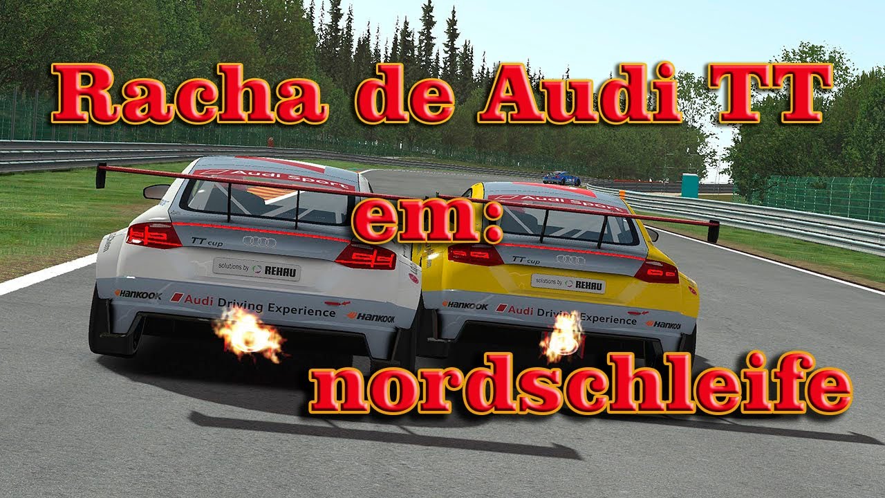 Racha de Audi TT Sport em nordschleife | Asseto Corsa Online