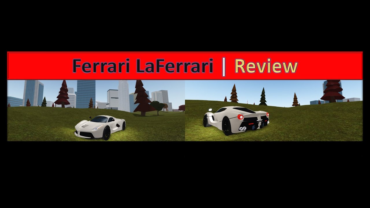 [Roblox] Vehicle Simulator | Ferrari LaFerrari Review |