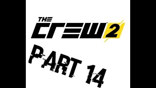 THE CREW 2 Part 14 - Aston Martin Vanquish Tuning!! Lets Play The Crew 2