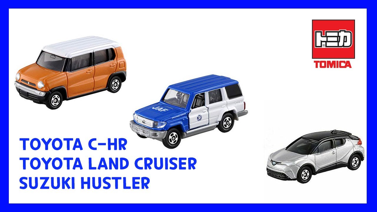 TOMICA TOYOTA C-HR
, TOYOTA LAND CRUISER,
 SUZUKI HUSTLER Unboxing