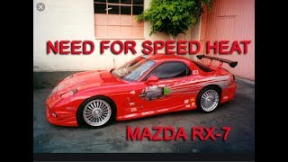 VIN DIESEL’S MAZDA RX-7 – NEED FOR SPEED HEAT#3
