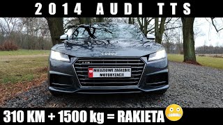 2014 Używane Audi TT S 310 KM – Mały Zadziorny Szatan!