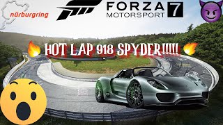 A bordo de un PORSCHE 918 SPYDER en NURBURGRING!!!🚘.. A TODO GAS!!!👊🏻😆 ¡¡2020!! FORZA 7🔥¡¡HOT LAP!!🔥