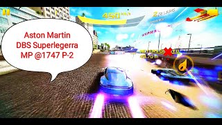 Asphalt 8: MP Aston Martin DBS Superlegerra @1747 P-2