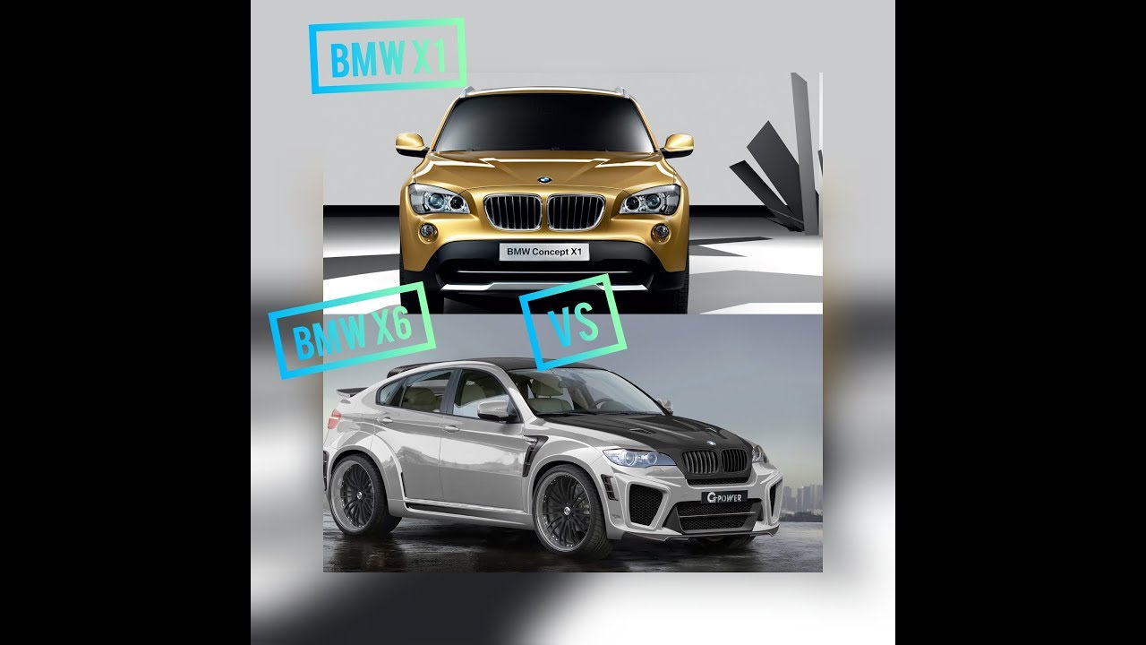 BMW X1 vs BMW X6