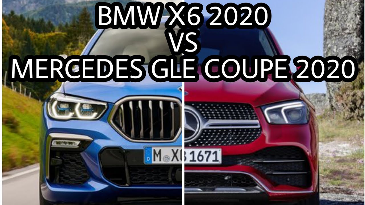 BMW X6 2020 VS MERCEDES GLE COUPE 2020