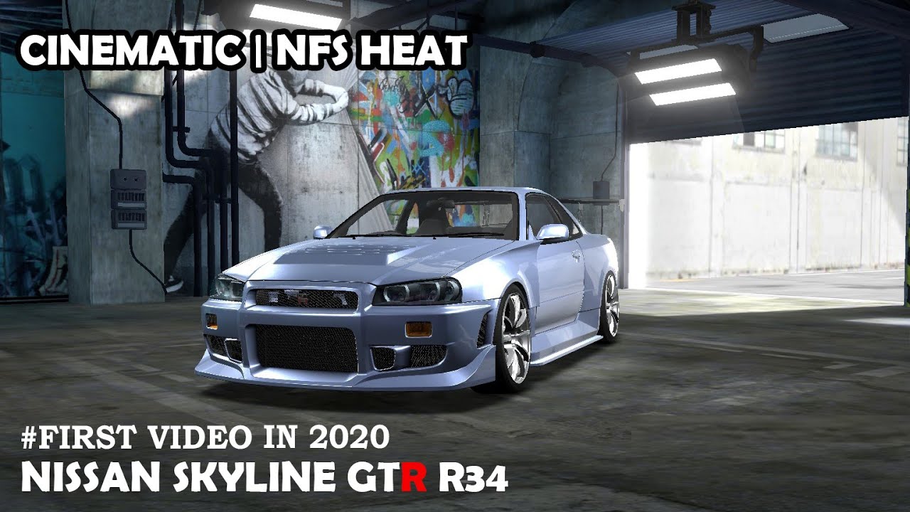 CINEMATIC NISSAN SKYLINE GTR R34|NFS HEAT #CINEMATIC