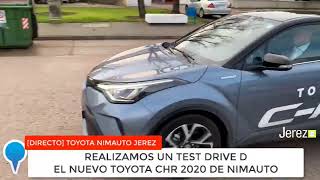 🔴 #ENDIRECTO Conocemos el nuevo Toyota CHR 2020 en Toyota Nimauto Jerez