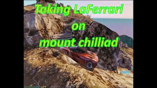 GTA 5 Taking Ferrari LaFerrari To MOUNT CHILLIAD