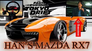 HAN’S MAZDA RX7~Custom Logitech G920~Forza Horizion 4