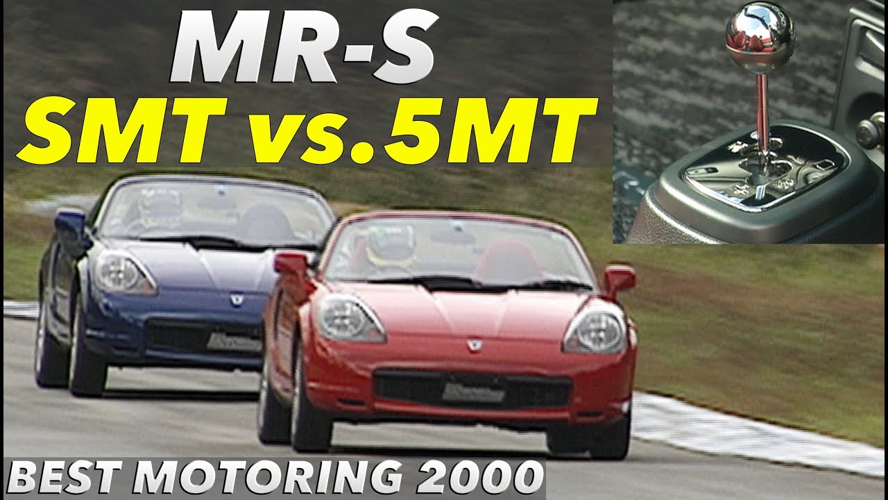 トヨタMR-Sの2ペダルSMTと5MT どっちが速い!?【BestMOTORing】2000