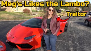 My wife likes the LAMBORGHINI HURACAN more than my FERRARI 458?!?!